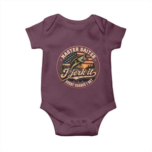 Master Baiter Fishing Lover Baby Onesie I Jerk It Every Chance I Get Funny Bass Fishing TS11 Maroon Print Your Wear