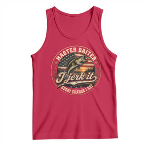 Master Baiter Fishing Lover Tank Top I Jerk It Every Chance I Get Funny Bass Fishing TS11 Red Print Your Wear