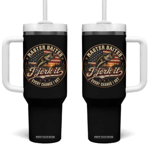 Master Baiter Fishing Lover Tumbler With Handle I Jerk It Every Chance I Get Funny Bass Fishing TS11 One Size: 40 oz Black Print Your Wear