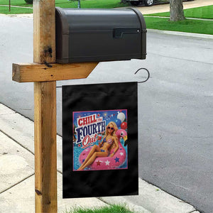 Chill The Fourth Out Doll Meme 4th of July Garden Flag