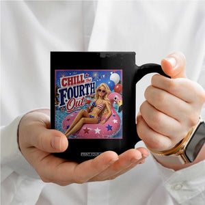 Chill The Fourth Out Doll Meme 4th of July Coffee Mug