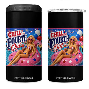 Chill The Fourth Out Doll Meme 4th of July 4 in 1 Can Cooler Tumbler