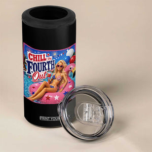 Chill The Fourth Out Doll Meme 4th of July 4 in 1 Can Cooler Tumbler