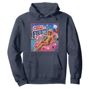Chill The Fourth Out Doll Meme 4th of July Hoodie