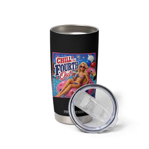 Chill The Fourth Out Doll Meme 4th of July Tumbler Cup