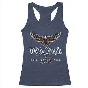 We The People Patriotic Bald Eagle USA 250th Anniversary Bold Proud Free Racerback Tank Top