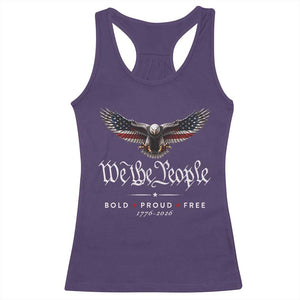 We The People Patriotic Bald Eagle USA 250th Anniversary Bold Proud Free Racerback Tank Top