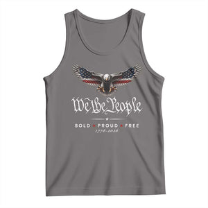 We The People Patriotic Bald Eagle USA 250th Anniversary Bold Proud Free Tank Top