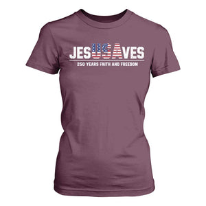 Jesus Saves USA 250th Anniversary T Shirt For Women 250 Years of Fath And Freedom 4th of July