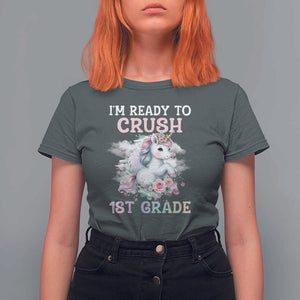 Back To School T Shirt For Women I'm Ready To Crush First Grade Unicorn TS11 Dark Heather Print Your Wear