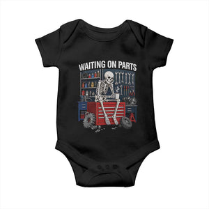 Waiting On Parts Funny Mechanic Baby Onesie Funny Skeleton Auto Repair Life