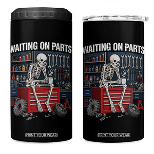 Waiting On Parts Funny Mechanic 4 in 1 Can Cooler Tumbler Funny Skeleton Auto Repair Life