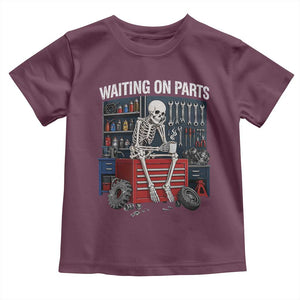 Waiting On Parts Funny Mechanic Toddler T Shirt Funny Skeleton Auto Repair Life