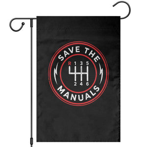 Save The Manuals Gear Shift Car Lover Garden Flag