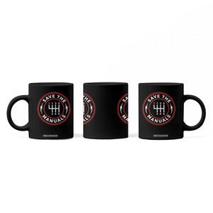 Save The Manuals Gear Shift Car Lover Coffee Mug