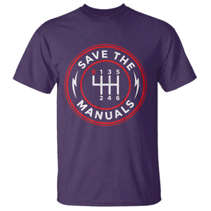 Save The Manuals Gear Shift Car Lover T Shirt