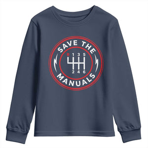 Save The Manuals Gear Shift Car Lover Youth Sweatshirt