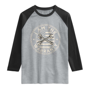 I Am The Warranty Funny Mechanic Raglan Shirt Race Car Parts Repair Guy Vintage American Flag TS11 Heather Gray Black Print Your Wear