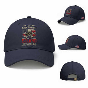 I Am A Mechanic I Can't Fix Stupid But I Can Fix What Stupid Does Baseball Cap Funny Car Guy