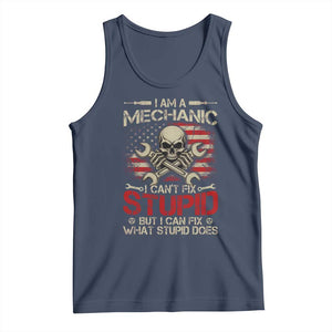 I Am A Mechanic I Can't Fix Stupid But I Can Fix What Stupid Does Tank Top Funny Car Guy