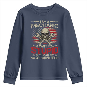 I Am A Mechanic I Can't Fix Stupid But I Can Fix What Stupid Does Youth Sweatshirt Funny Car Guy