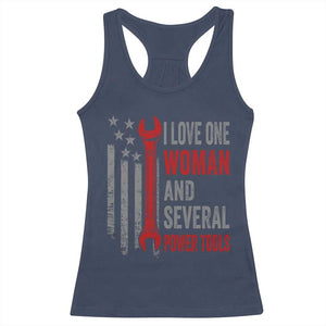 I Love One Woman And Several Power Tools Racerback Tank Top Funny Mechanic Handyman Carpenter TS11 Navy Print Your Wear