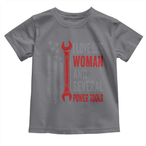 I Love One Woman And Several Power Tools Toddler T Shirt Funny Mechanic Handyman Carpenter TS11 Charcoal Print Your Wear