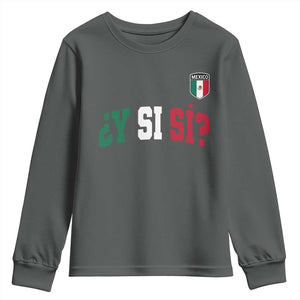 Mexican Y Si Si Football Jersey Style Youth Sweatshirt Funny Mexico Roots TS11 Dark Heather Print Your Wear