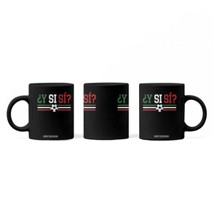 Y Si Sí Mexico Football Coffee Mug Vintage Mexican Flag Soccer Lover