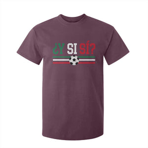 Y Si Sí Mexico Football T Shirt For Kid Vintage Mexican Flag Soccer Lover
