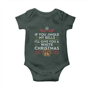 If You Jingle My Bells I'll Give You A White Christmas Baby Onesie TS11 Print Your Wear