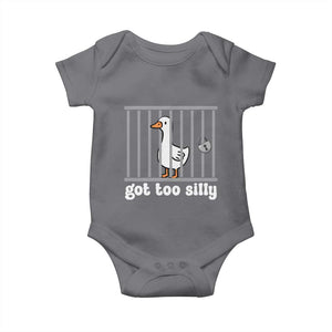 Funny Got Too Silly Baby Onesie Goose Pun Humor Animal Lovers TS11 Charcoal Print Your Wear