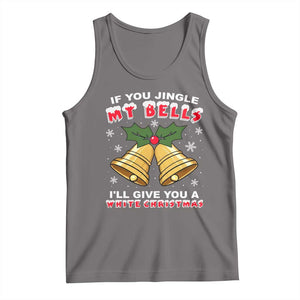 Funny If You Jingle My Bells I Will Give You A White Christmas Tank Top Xmas Adult Humor TS11 Deep Heather Print Your Wear