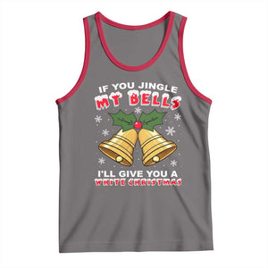 Funny If You Jingle My Bells I Will Give You A White Christmas Tank Top Xmas Adult Humor TS11 Deep Heather Red Print Your Wear