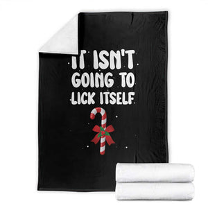 Funny Christmas It Isn't Going To Lick Itself Throw Blanket Xmas Adult Humor Couple Matching TS11 Black Print Your Wear