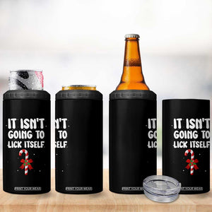 Funny Christmas It Isn't Going To Lick Itself 4 in 1 Can Cooler Tumbler Xmas Adult Humor Couple Matching TS11 Print Your Wear