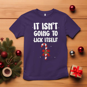Funny Christmas It Isn't Going To Lick Itself T Shirt Xmas Adult Humor Couple Matching TS11 Purple Print Your Wear