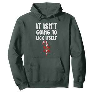 Funny Christmas It Isn't Going To Lick Itself Hoodie Xmas Adult Humor Couple Matching TS11 Dark Forest Green Print Your Wear