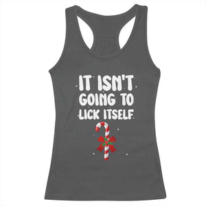 Funny Christmas It Isn't Going To Lick Itself Racerback Tank Top Xmas Adult Humor Couple Matching TS11 Dark Heather Print Your Wear