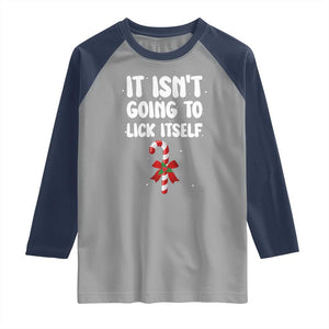 Funny Christmas It Isn't Going To Lick Itself Raglan Shirt Xmas Adult Humor Couple Matching TS11 Sport Gray Navy Print Your Wear