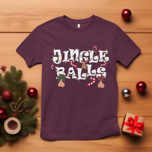 Funny Naughty Christmas Jingle Balls T Shirt Santa Xmas Jingle Bells Adult Joke TS11 Maroon Print Your Wear