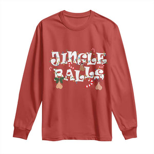 Funny Naughty Christmas Jingle Balls Long Sleeve Shirt Santa Xmas Jingle Bells Adult Joke TS11 Red Print Your Wear