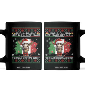 Funny Italian Christmas Donkey Coffee Mug Funny Domick The Donkey Holiday Italy Flag TS11 Black Print Your Wear