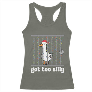 Funny Got Too Silly Christmas Racerback Tank Top Santa Goose Pun Humor Animal Lovers TS11 Military Green Print Your Wear