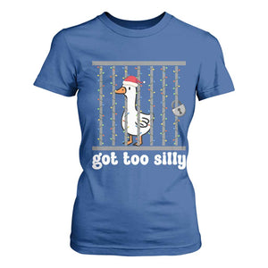 Funny Got Too Silly Christmas T Shirt For Women Santa Goose Pun Humor Animal Lovers TS11 Royal Blue Print Your Wear