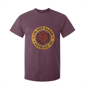 Funny RPG Gamer I Am Not Older I Leveled Up T Shirt For Kid Vintage D20 Tabletop TS11 Maroon Print Your Wear