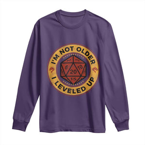 Funny RPG Gamer I Am Not Older I Leveled Up Long Sleeve Shirt Vintage D20 Tabletop TS11 Purple Print Your Wear