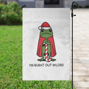 Funny Christmas Frog Knight Garden Flag I Am Burnt Out M Lord Medieval Meme TS11 Print Your Wear