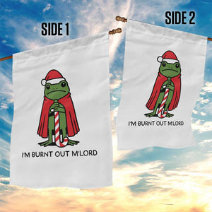 Funny Christmas Frog Knight Garden Flag I Am Burnt Out M Lord Medieval Meme TS11 Print Your Wear