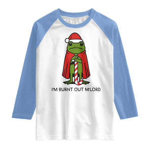 Funny Christmas Frog Knight Raglan Shirt I Am Burnt Out M Lord Medieval Meme TS11 White Carolina Blue Print Your Wear